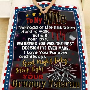 Gift For Wife From Grumpy Veteran I Love You Forever And Always Blanket