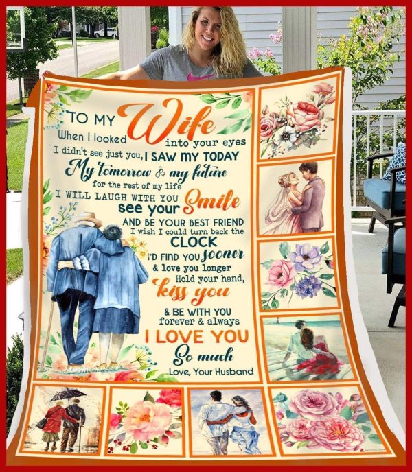 Gift For Wife When I Looked Into Your Eyes Blanket