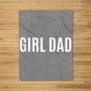 Girl Dad Fathers Day Gift From Wife Daughter Baby Girl Fleece Blanket