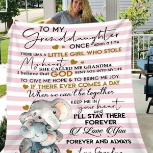 Granddaughter  – To My Granddaughter I Believe God Sent You Into My Life To Give Me Hope To Bring Me Joy I Love You Forever And Always Blanket