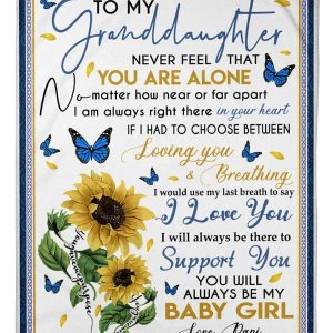 Granddaughter  – To My Granddaughter If I Had To Choose Between Loving You And Breathing I Would Use My Last Breath To Say I Love You You Will Always Be My Baby Girl Blanket