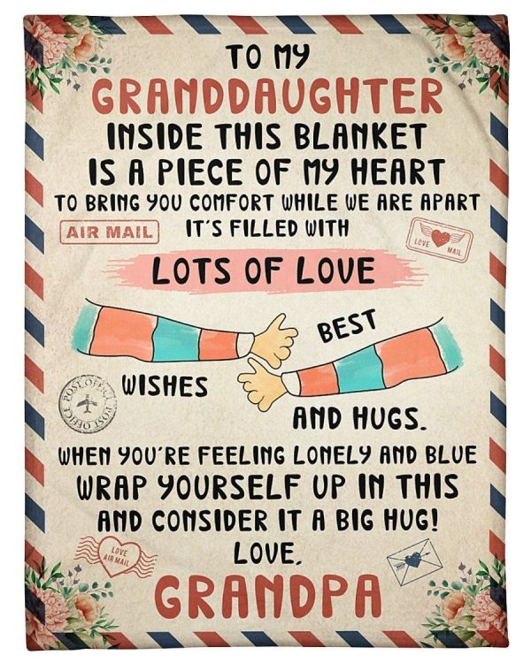 Granddaughter  – To My Granddaughter Inside This  Is A Piece Of My Heart To Bring You Comfort While We Are Apart Blanket