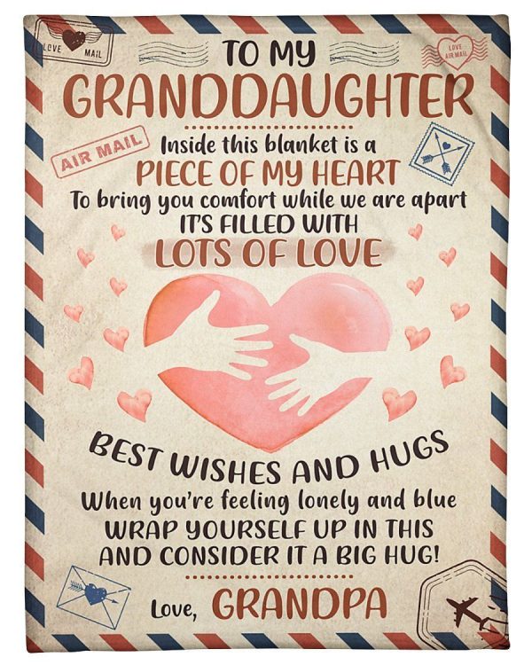 Granddaughter  – To My Granddaughter It’S Filled With Lots Of Love Best Wishes And Hugs When You’Re Feeling Lonely And Blue Wrap Yourself Up In This Consider It A Big Hug Blanket