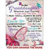 Granddaughter  – To My Granddaughter Wherever Your Journey In Life May Take You I Pray You Will Always Be Safe Blanket