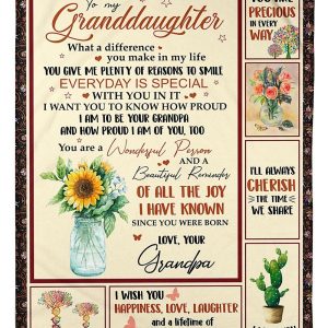 Granddaughter  – To My Granddaughter You Give Me Plenty Of Reasons To Smile Everyday Is Special With You In It You Are A Wonderful Person And A Beautiful Reminder Blanket