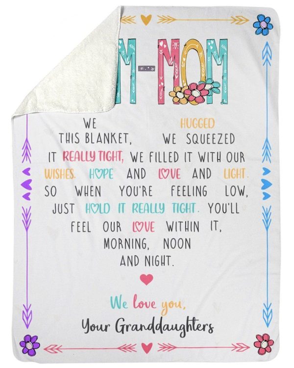 Granddaughters Gift For Mom-Mom We Love You Blanket