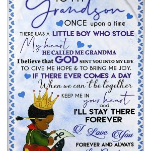 Grandma Gift For Grandson I’ll Stay Therer Forever Blanket