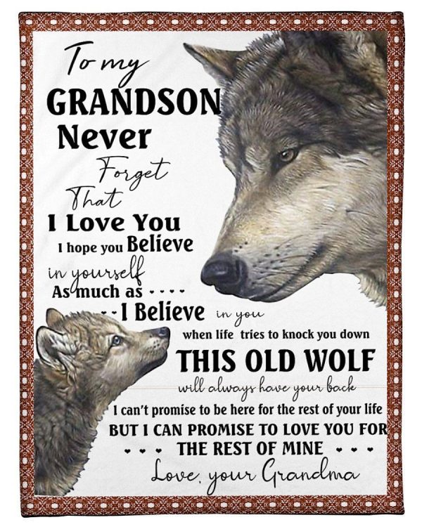 Grandma Gift For Grandson Never Forget That I Love You Blanket