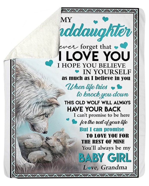 Grandma Gift To Granddaughter Never Forget That I Love You Blanket