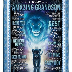 Grandson  – Lions To My Amazing Grandson When Life Tries To Knock You Down This Old Lion Will Always Have Your Back You Will Always Be My Baby Boy Blanket