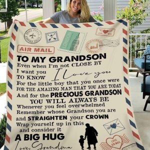 Grandson  – To My Grandson Even When I’M Not Close By I Want You To Know I Love You Blanket