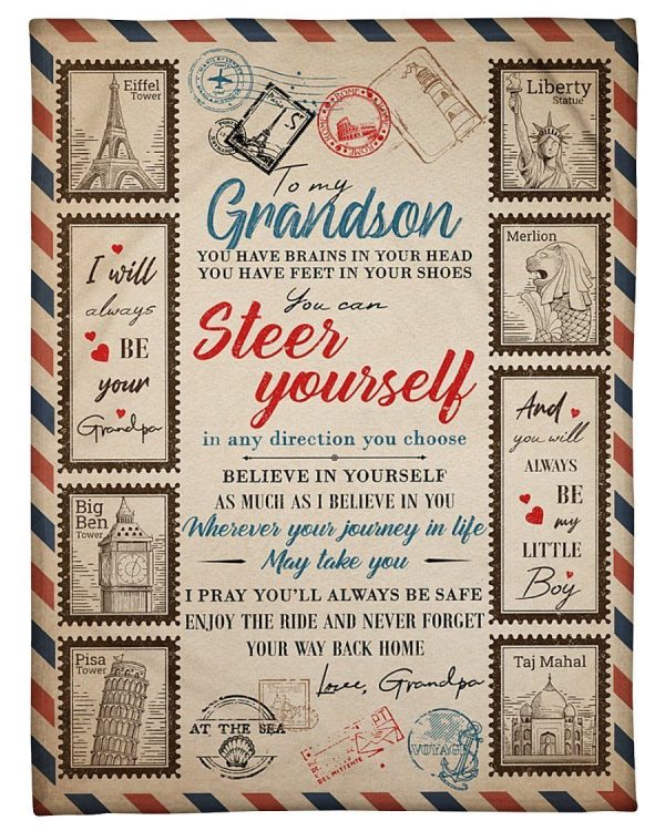 Grandson  – To My Grandson You Have Brains In Your Head You Have Feet In Your Shoes You Can Steer Yourself In Any Direction You Choose Believe In Yourself As Much As I Believe In You Blanket