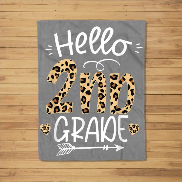 Hello 2Nd Grade Leopard Teacher Students Back To School Girl Fleece Blanket