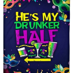 He’s My Drunker Half Mardi Gras Blanket