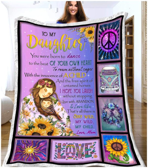 Hippie Blanket To My Daughter You Were Born To Dance