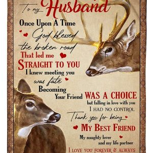 Husband  – Deer To My Husband God Blessed The Broken Road That Led Me Straight To You Thank You For Being My Best Friend My Naughty Lover My Life Partner Blanket