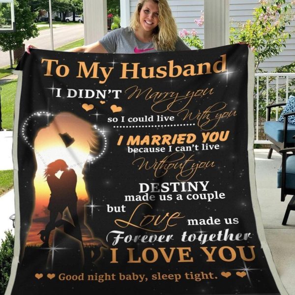 Husband  – To My Husband Destiny Made Us A Couple I Love You Good Night Baby Sleep Tight Blanket