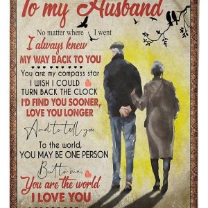 Husband  – To My Husband No Matter Where I Went I Always Knew My Way Back To You You Are My Compass Star Blanket