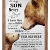 I Hope You Believe In Yourself With Old Bear Great Words For Son Blanket