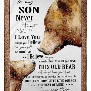 I Hope You Believe In Yourself With Old Bear Great Words For Son Blanket