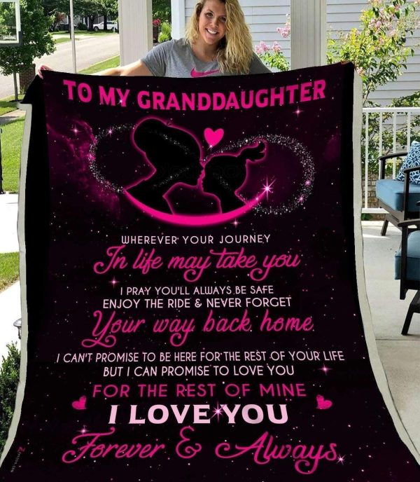 I Love You Forever And Always Giving Granddaughter Blanket