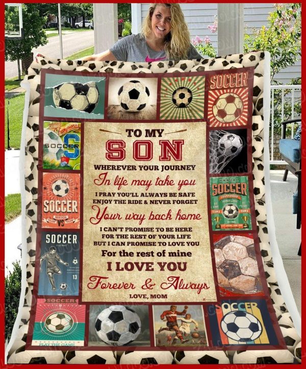 I Love You Forever And Always Giving Son Soccer Blanket