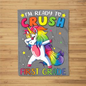 I’M Ready To Crush First Grade Funny Dabbing Unicorn Fleece Blanket