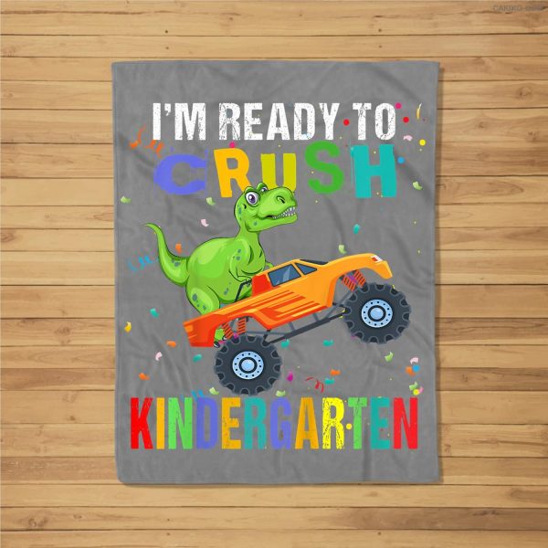 Kids I’M Ready To Crush Kindergarten Dinosaur Back To School Fleece Blanket