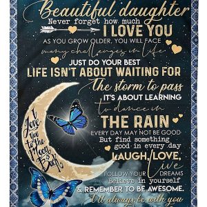 Learning To Dance In The Rain Wonderful Message From Dad To Daughter Blanket