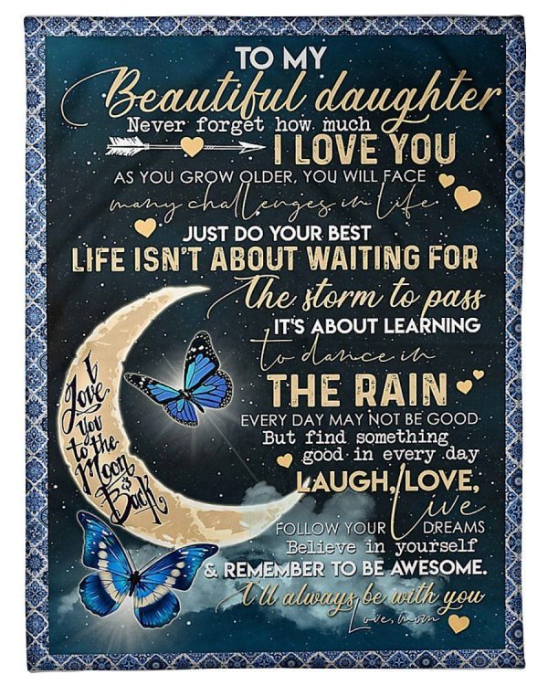 Learning To Dance In The Rain Wonderful Message From Dad To Daughter Blanket