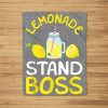 Lemonade Stand Boss Lemon Juice Gift Fleece Blanket