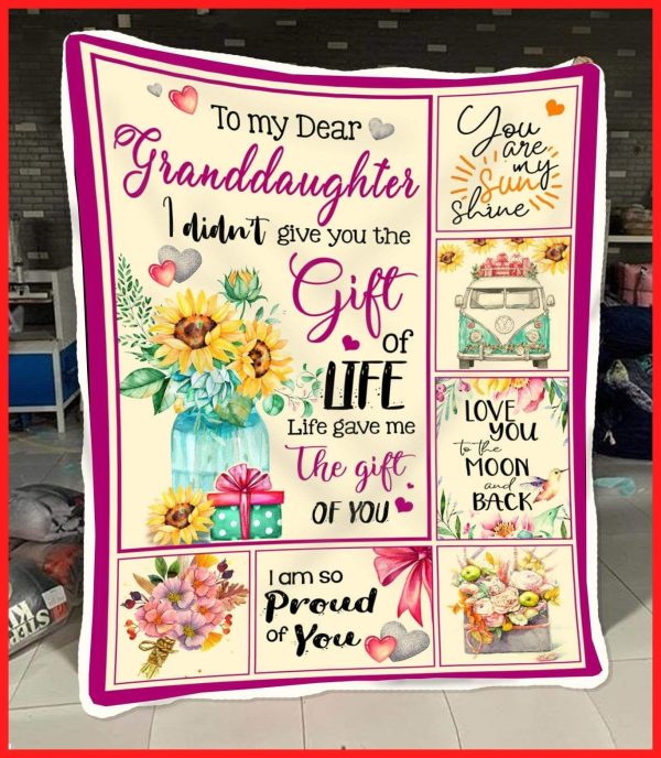 Life Gave Me The Gift Of You Giving Granddaughter Blanket