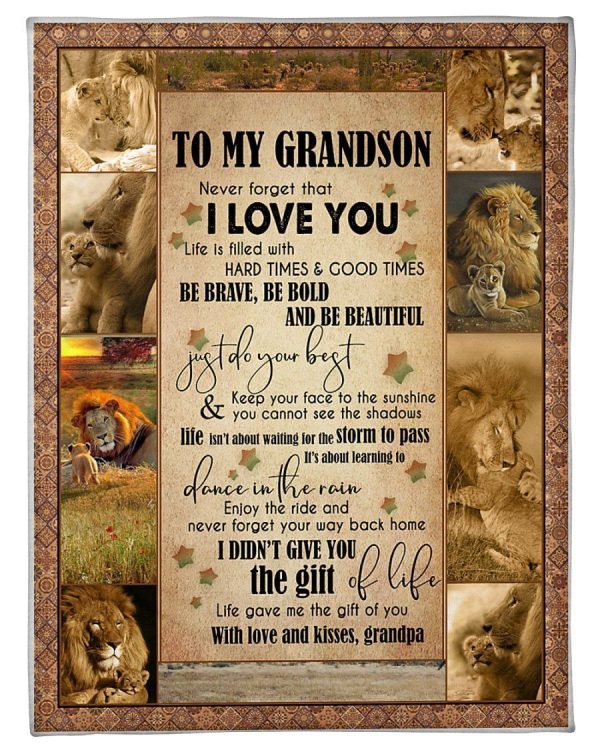 Lion Grandpa Hopes Grandson To Be Brave Be Bold And Be Beautiful Blanket