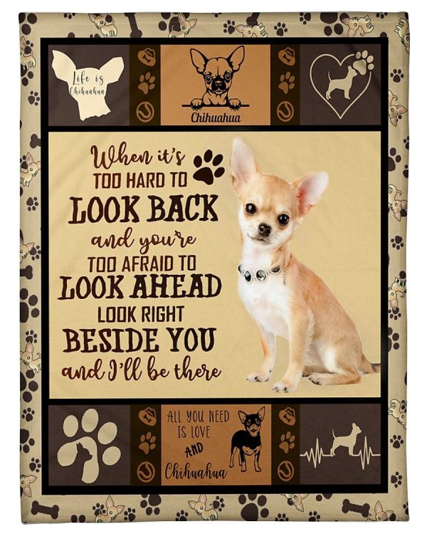 Look Right Beside You Chihuahua Blanket