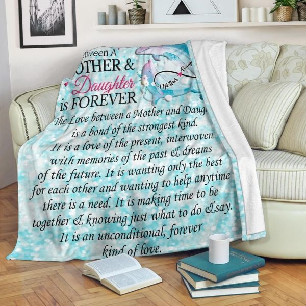 Love Between Mother And Daughter Is Forever  Giving Family Blanket