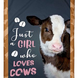 Love Cows Just Girl Who Loves Cows Blanket