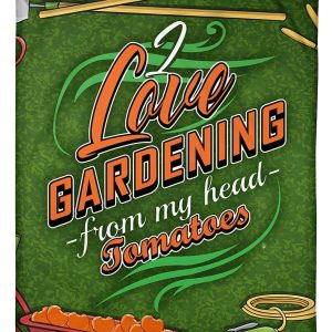 Love Gardening From My Head Tomatoes Blanket