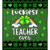 Luckiest Teacher Ever Blanket