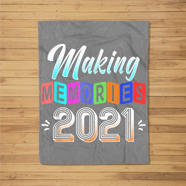 Making Memories 2021 Family Vacation Perfect Matching Gift Fleece Blanket