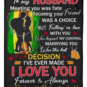 Marrying You Was The Best Decision Great Gift From Vietnam Veteran To Husband Blanket