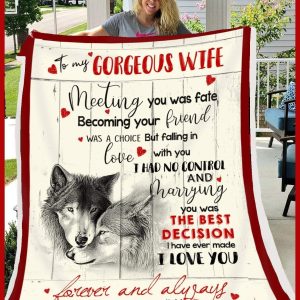 Meeting You Was Fate  Gift For Gorgeous Wife Blanket