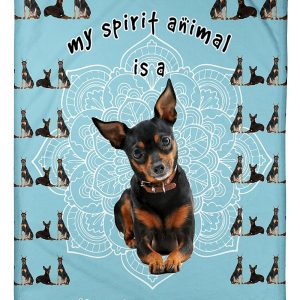 Miniature Pinscher Is My Spirit Blanket