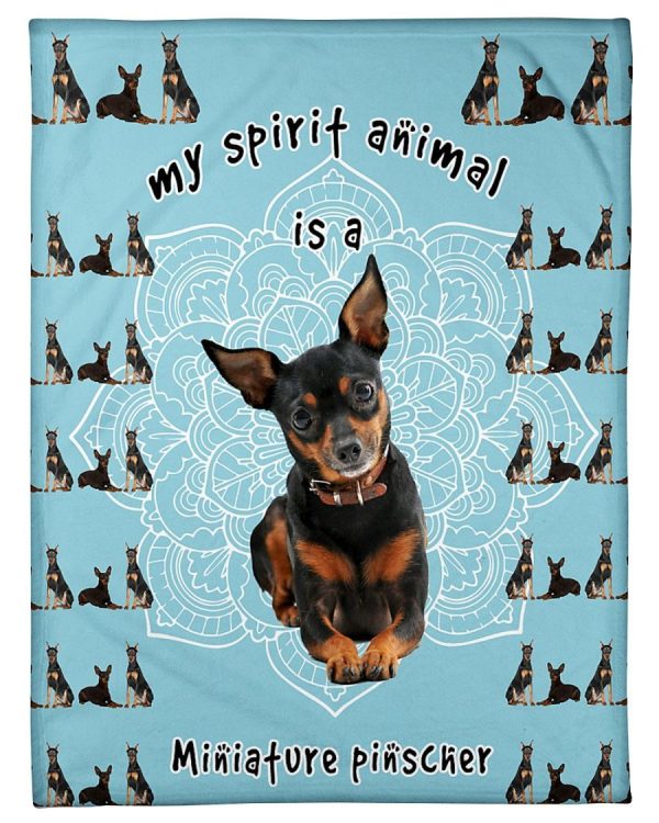 Miniature Pinscher Is My Spirit Blanket