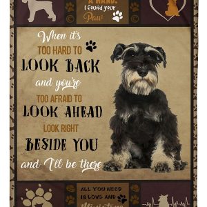 Miniature Schnauzer I Will Be There Blanket