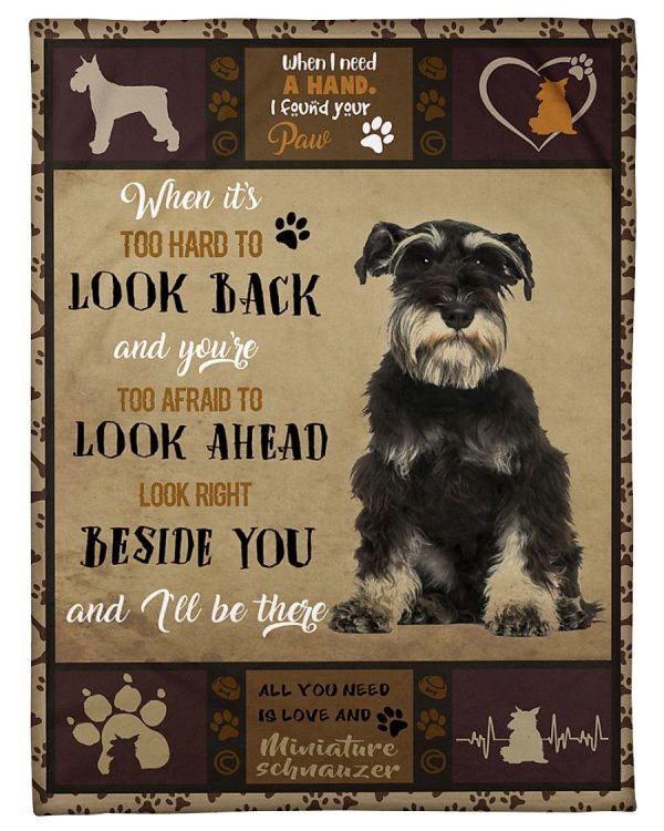 Miniature Schnauzer I Will Be There Blanket