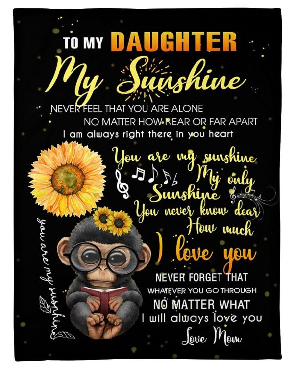 Monkey Daughter My Only Sunshine Blanket