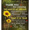 Mother-In-Law  – To My Mother-In-Law Thank You For Raising The Man Of My Dreams You Son Is Such A Special Man Blanket