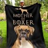 Mother Of Boxer  Gift For Mom Who Loves Boxer Blanket