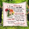 Mother  – To My Mom Thank You For The Sacrifices You Make Everyday I Love You With All My Heart You Are The World Blanket