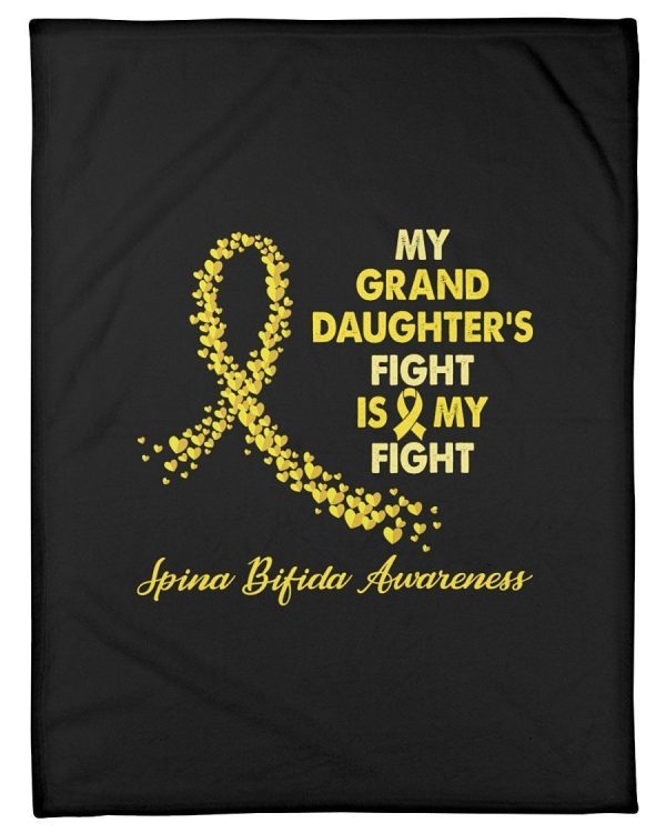 My Granddaughter’s Fight Is My Fight Spina Bifida Awareness Blanket